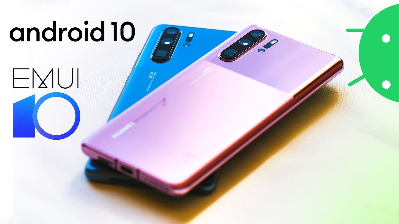 Huawei p30 pro android 10 дата обновления